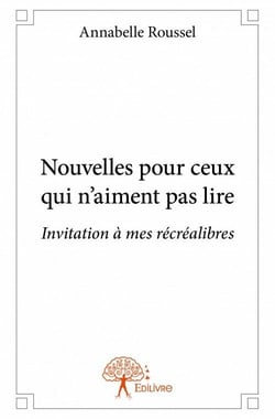 Nouvelles pour ceux qui n'aiment pas lire