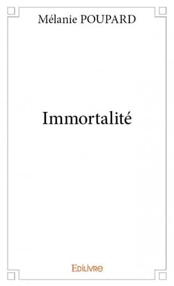 Immortalité