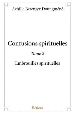 Confusions spirituelles t.2