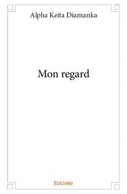 Mon regard