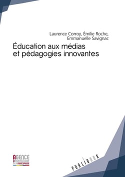 Éducation aux médias et pédagogies innovantes - enjeux et perspectives interculturelles