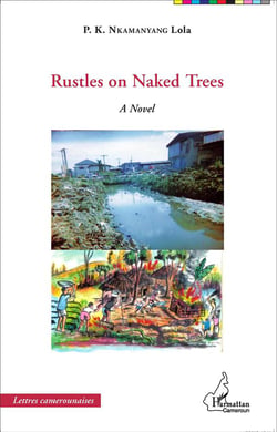 Rustles on naked trees  a novel