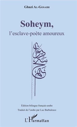 Soheym l'esclave-poète amoureux