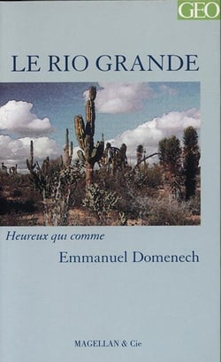 Le Rio Grande - journal d'un missionnaire