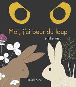 Moi, j'ai peur du loup...