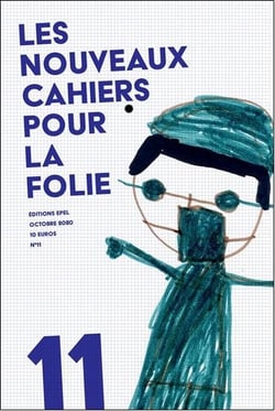 LES NOUVEAUX CAHIERS POUR LA FOLIE N°11