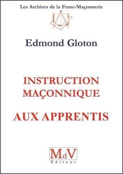 Instruction maçonnique aux apprentis