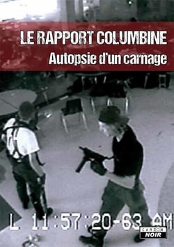 Le rapport columbine - autopsie d'un carnage
