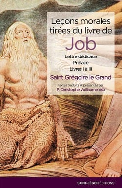 Leçons morales tirées du livre de Job : lettre dédicace, préface, livres I à III