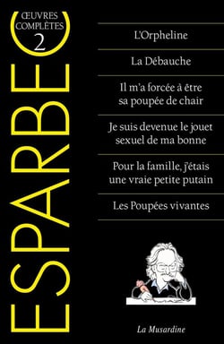 Oeuvres complètes d'Esparbec Tome 2