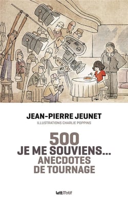 Je me souviens : 500 anecdotes de tournage