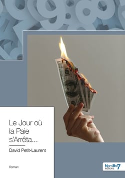 Le jour ou la paie s'arrêta...