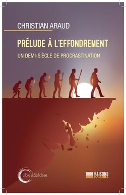 Préludes à l'effondrement : Un demi-siècle de procrastination