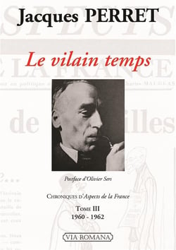 Le vilain temps - chroniques d'aspects de la France Tome 3 - 1960-1962