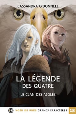 La légende des quatre Tome 4 : le clan des aigles
