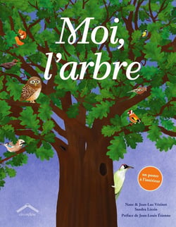 Moi, l'arbre : Album - dès 7 ans - avec un poster