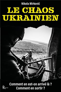 Le chaos ukrainien - comment en est-on arrivé là ? comment en sortir ?