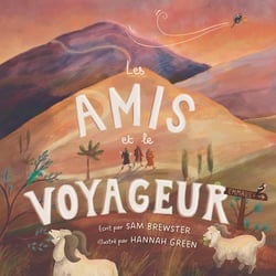 Les amis et le voyageur