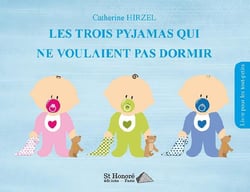 Les trois pyjamas qui ne voulaient pas dormir