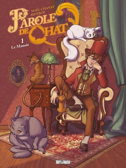 Parole de chat Tome 1 : le manoir