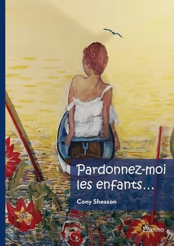 Pardonnez-moi les enfants...