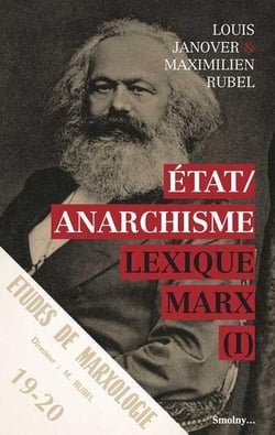 Lexique Marx Tome 1 - Etat / anarchisme