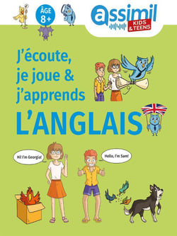 Kids & teens : J'écoute, je joue & j'apprends l'anglais