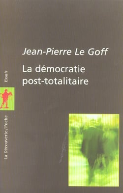 La démocratie post-totalitaire