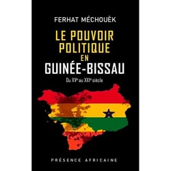 Le pouvoir politique en Guinée-Bissau