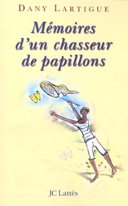 Mémoires d'un chasseur de papillons