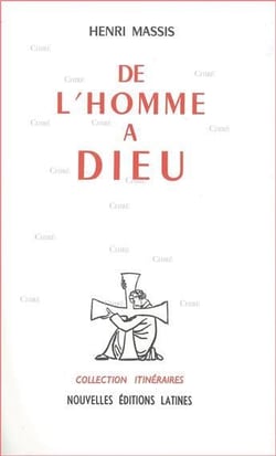 De l'homme à dieu