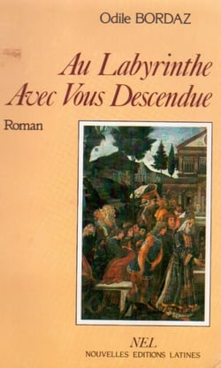 Au labyrinthe avec vous descendue