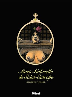 Marie-Gabrielle de Saint-Eutrope - Intégrale