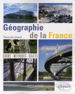 Geographie De La France : Cours, Methode, Sujets
