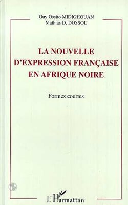 LA NOUVELLE D'EXPRESSION FRANÇAISE EN AFRIQUE NOIRE : Formes courtes