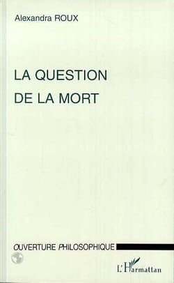 LA QUESTION DE LA MORT