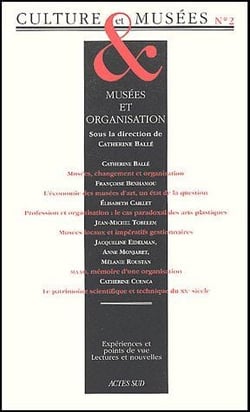 Culture et musées t.2 - musées et organisation