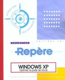 Windows xp - optimiser le poste de travail
