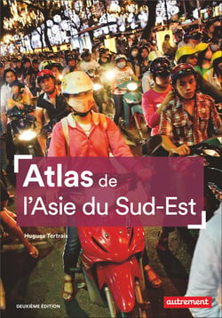 Atlas de l'Asie du sud-est (2e édition)