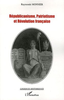 Républicanisme, patriotisme et révolution française