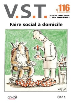 Revue VST n.116 : faire social à domicile