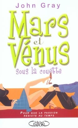 Mars et venus sous la couette pour que la passion resiste au temps