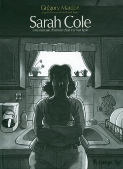 Sarah Cole : Une histoire d'amour d'un certain type