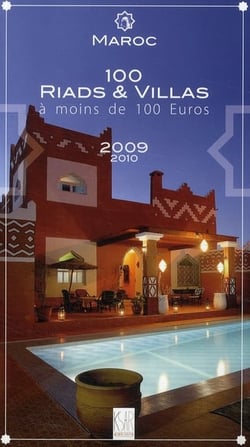 MAROC 100 RIADS ET VILLAS A MOINS DE 100 EUROS 200