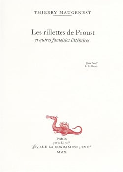 Les rillettes de proust - et autres fantaisies littéraires