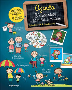 Agenda s'organiser en famille à la maison - septembre 2016 à decembre 2017