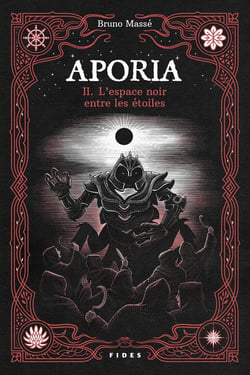 Aporia Tome 2 : L'espace noir entre les étoiles