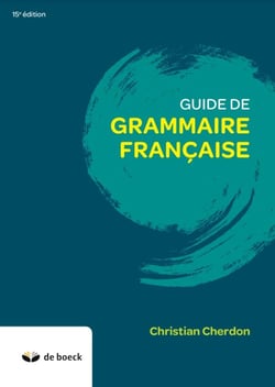 Guide de grammaire française (15e édition)