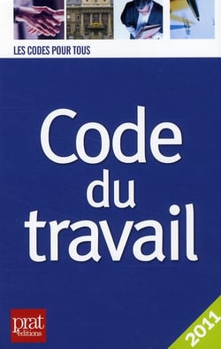 Code du travail (édition 2011)