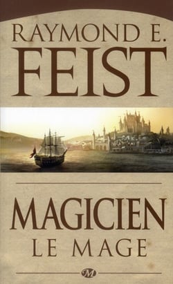 La guerre de la faille Tome 2 : magicien, le mage
